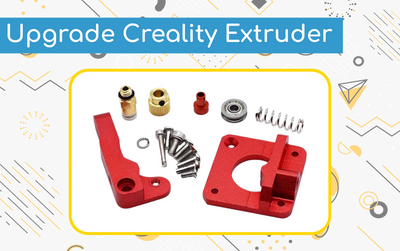 How to Upgrade the Extruder on a Creality Ender 3 or CR-10 3D Printer